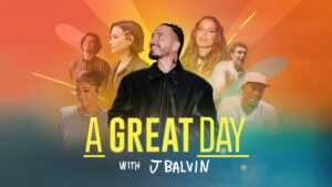 A Great Day with J Balvin