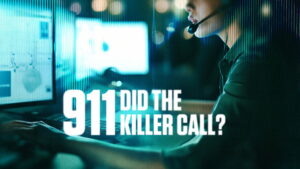 911: Did the Killer Call?