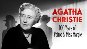 Agatha Christie: 100 Years of Poirot and Miss Marple