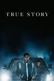 True Story (2021)