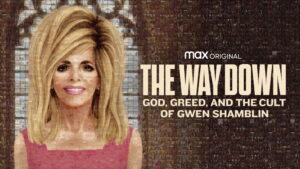 The Way Down: God, Greed, and the Cult of Gwen Shamblin