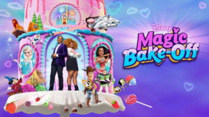 Disney’s Magic Bake-Off