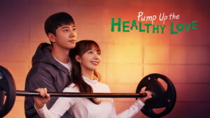 Pump Up the Healthy Love