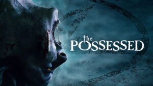 The Possessed