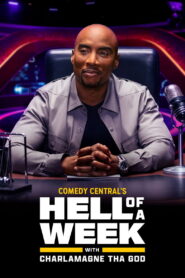 Hell of A Week with Charlamagne tha God