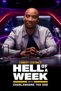 Hell of A Week with Charlamagne tha God