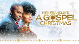 Kirk Franklin’s A Gospel Christmas