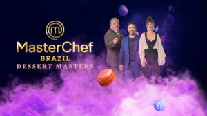 MasterChef Brazil Dessert Masters