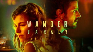 Wander Darkly
