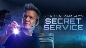 Gordon Ramsay’s Secret Service