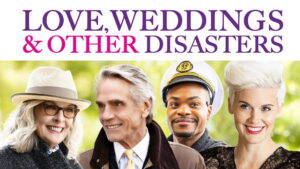 Love, Weddings & Other Disasters