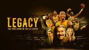 Legacy: The True Story of the LA Lakers