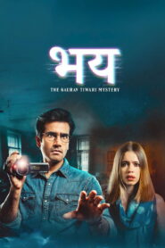 Bhay: The Gaurav Tiwari Mystery