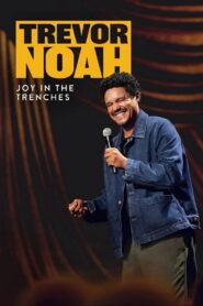 Trevor Noah: Joy in the Trenches (TV Special 2026)