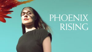 Phoenix Rising (2022)