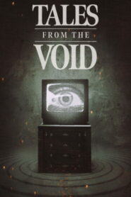 Tales From The Void