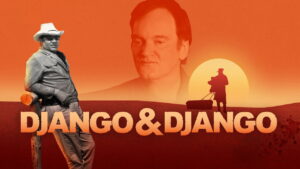 Django & Django: Sergio Corbucci Unchained
