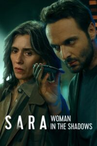 Sara – Woman in the Shadows