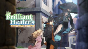 The Brilliant Healer’s New Life in the Shadows