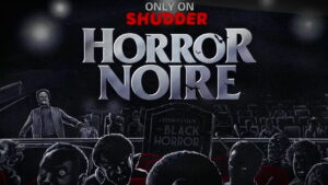 Horror Noire: A History of Black Horror