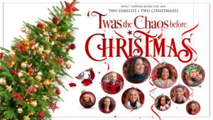Twas the Chaos Before Christmas