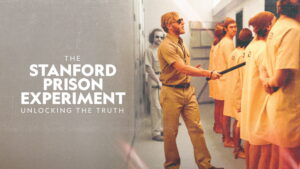 The Stanford Prison Experiment: Unlocking The Truth