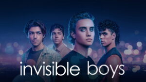 Invisible Boys