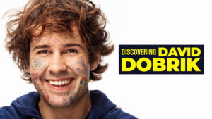 Discovering David Dobrik