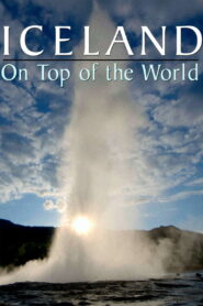 Iceland: On Top of the World