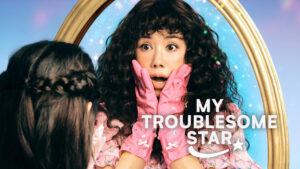 My Troublesome Star