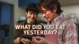 What Did You Eat Yesterday?