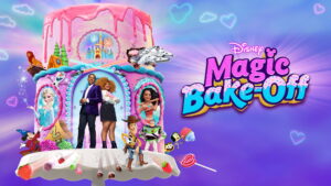 Disney’s Magic Bake-Off
