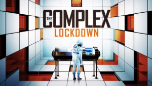 The Complex: Lockdown