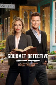 Gourmet Detective: Roux the Day