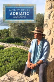 Monty Don’s Adriatic Gardens