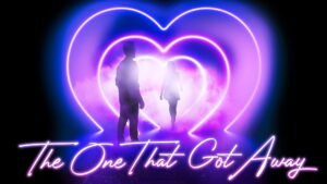 The One That Got Away (2022)