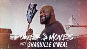 Power Moves with Shaquille O’Neal