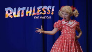 Ruthless! The Musical