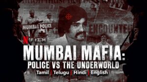 Mumbai Mafia: Police vs the Underworld