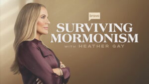 Surviving Mormonism with Heather Gay