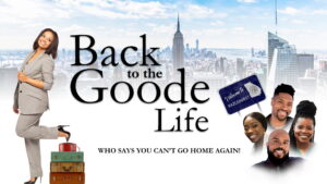 Back to the Goode Life