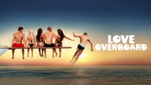 Love Overboard