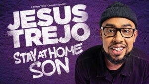 Jesus Trejo: Stay at Home Son