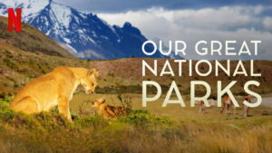 Our Great National Parks