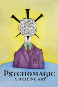 Psychomagic: A Healing Art