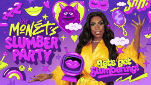 Monét’s Slumber Party