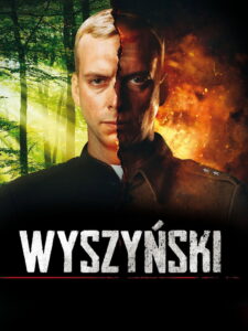 Wyszynski – Revenge or Forgiveness