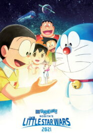 Doraemon the Movie: Nobita’s Little Star Wars 2021