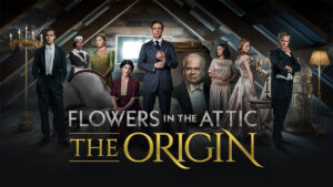 Flowers in the Attic: The Origin