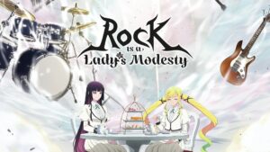 Rock Is a Lady’s Modesty